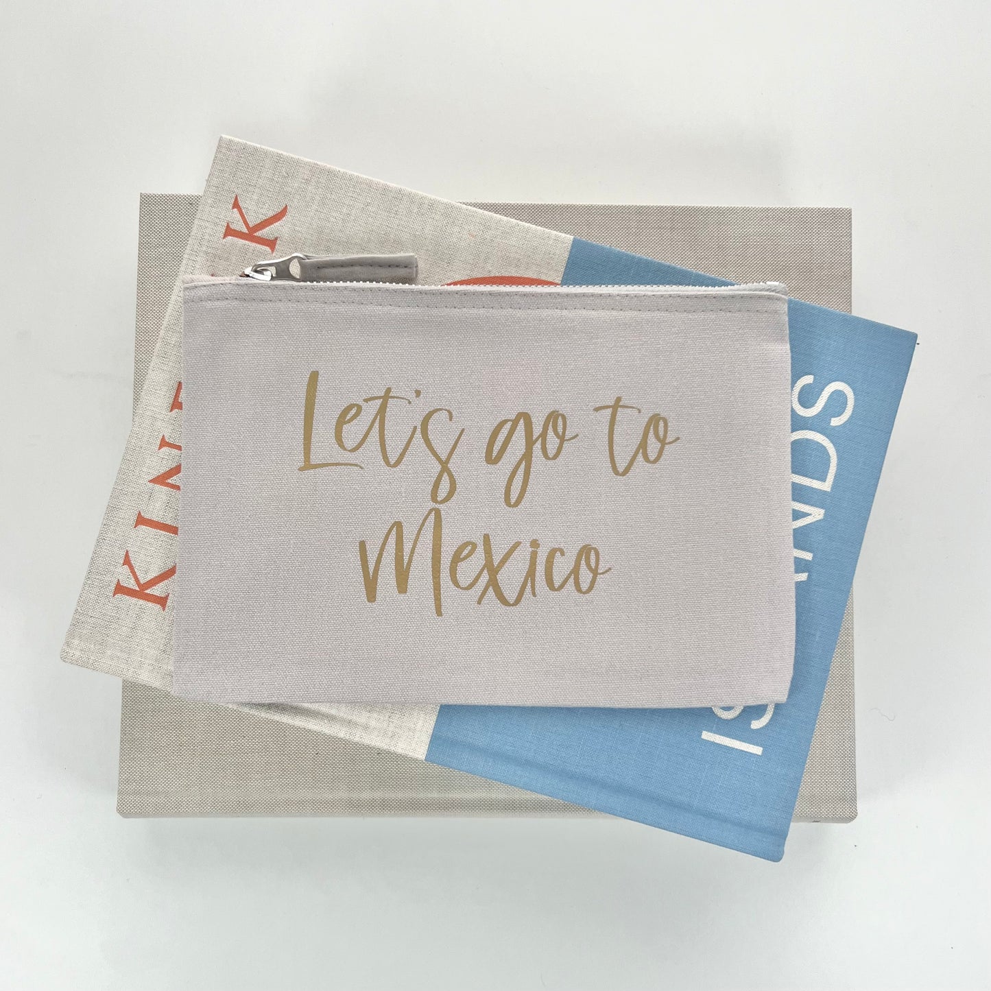 Let's Go To Mexico Travel Pouch