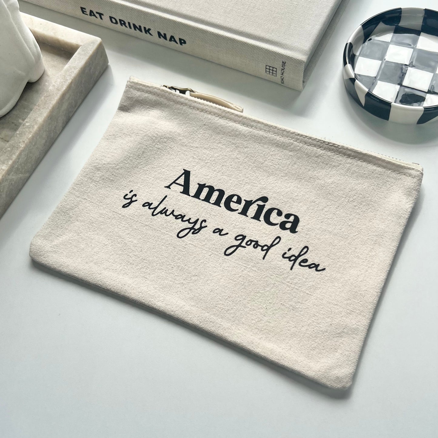 America Is Always A Good Idea Travel Pouch